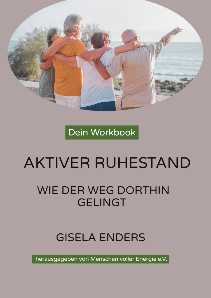 Das Titelbild des Workbooks Aktiver Ruhestand.